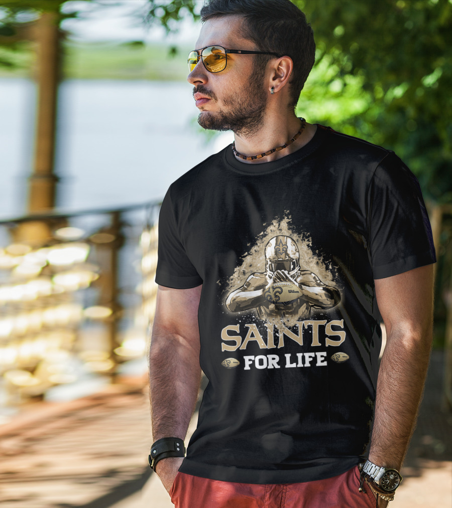Saints For Life New Orleans Football T-Shirt