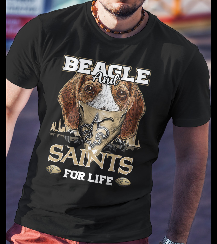 Beagle And Saints For Life T-Shirt