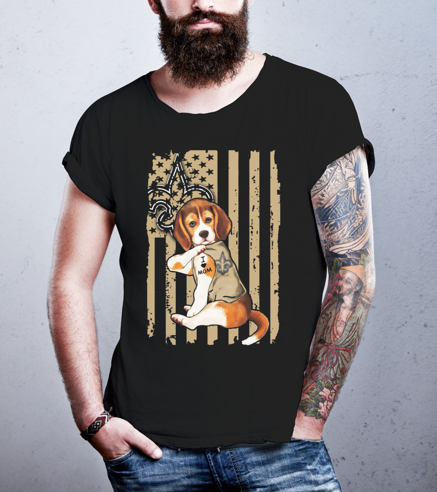 Beagle I Love Mom New Orleans Saints Fleur-de-Lis American Flag T-Shirt