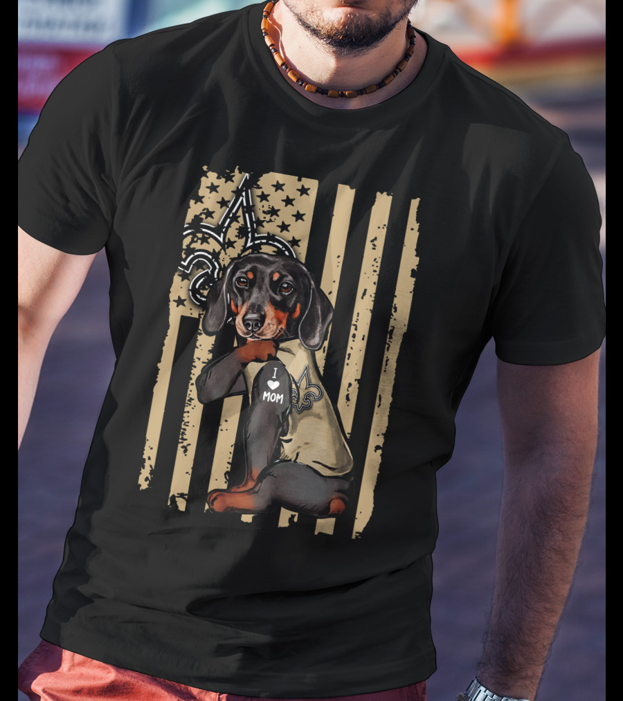 Dachshund I Love Mom New Orleans Saints Fleur-de-Lis Stars Stripes T-Shirt
