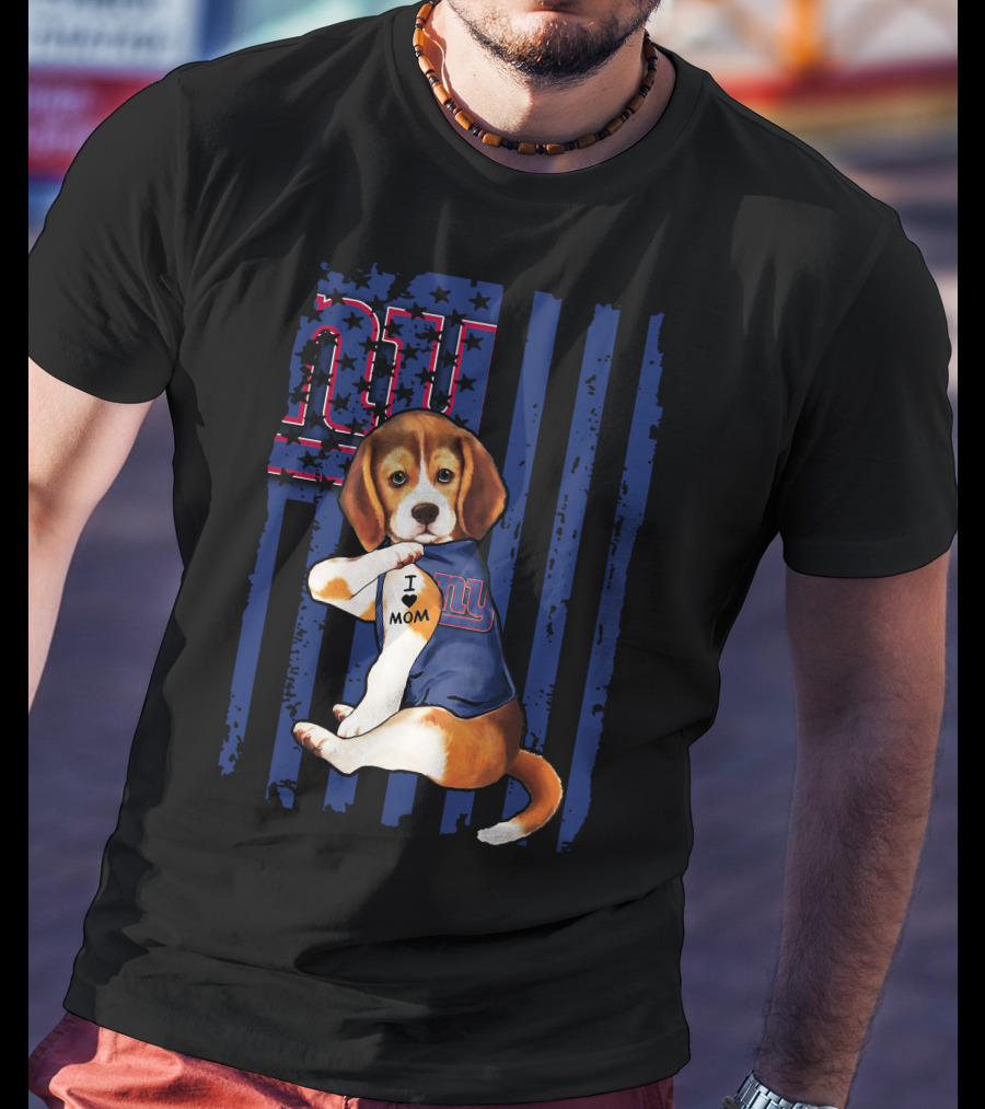 Beagle I Love Mom New York Giants T-Shirt