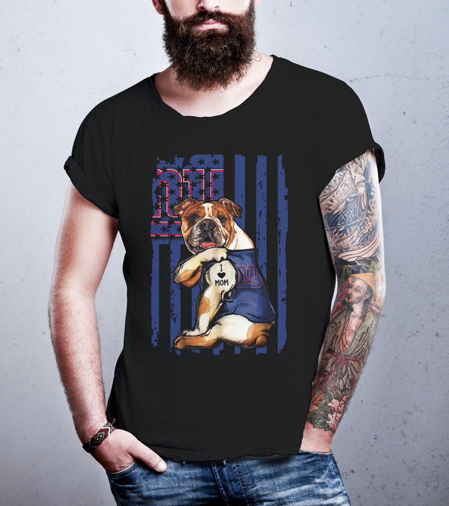 New York Giants Bulldog I Love Mom T-Shirt