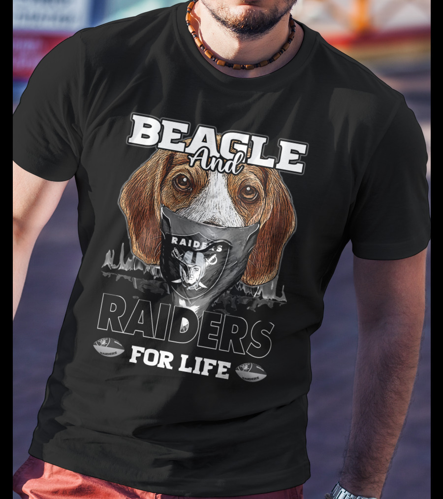 Beagle And Raiders For Life T-Shirt