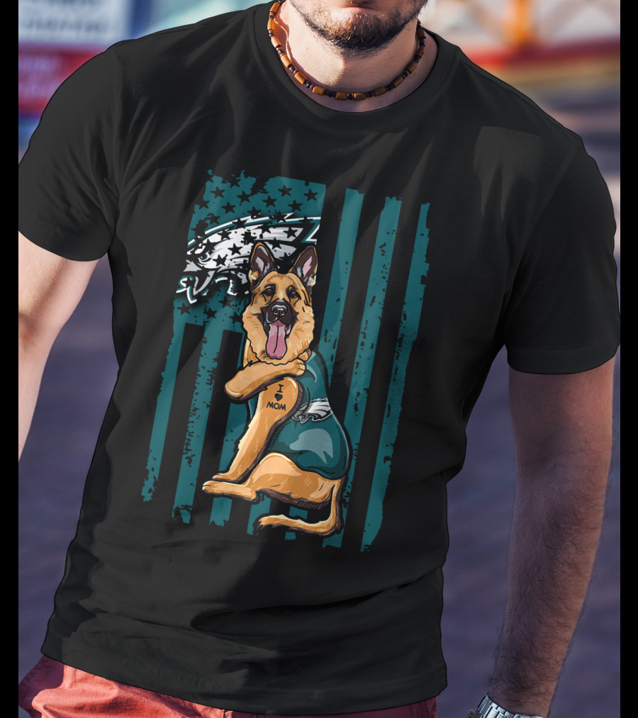 Philadelphia Eagles German Shepherd I Love Mom Football Fan Flag T-Shirt