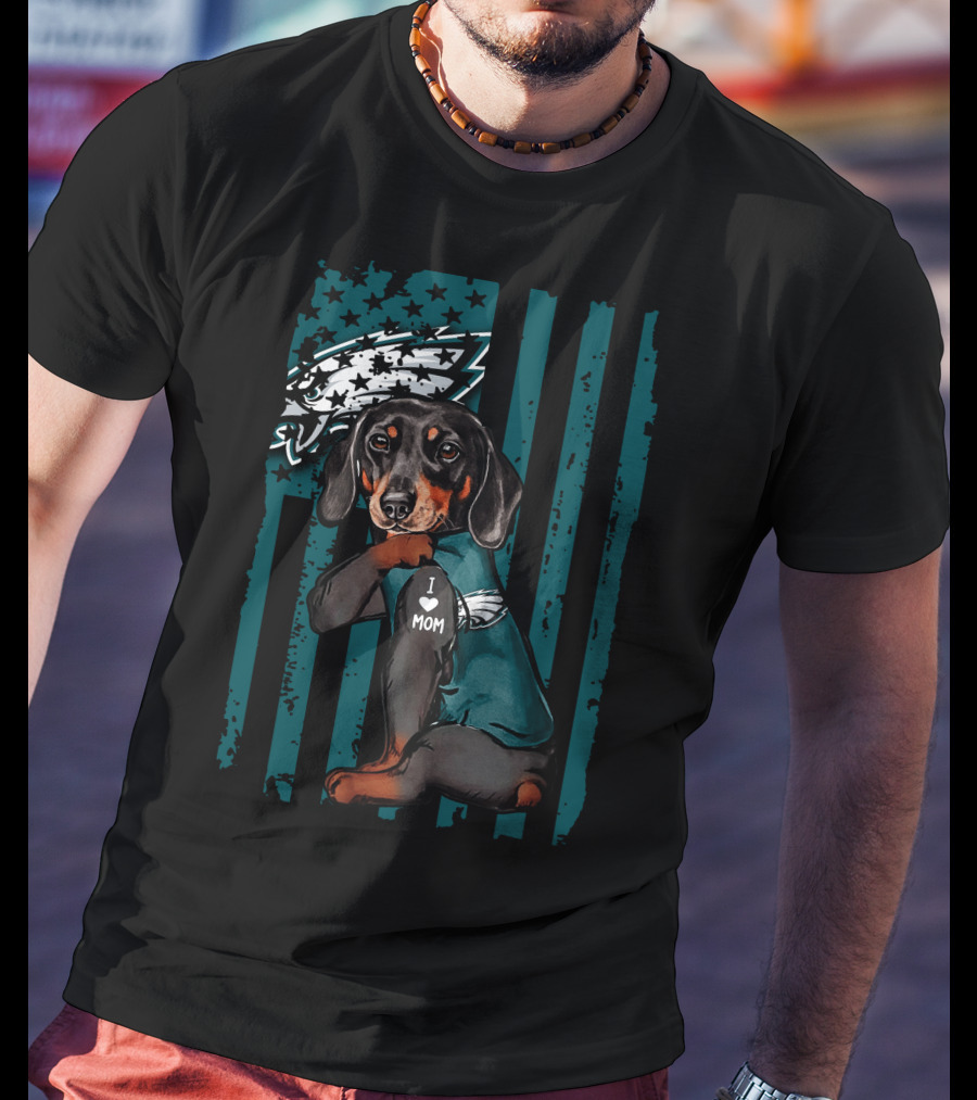 Dachshund I Love Mom Philadelphia Eagles Fan T-Shirt