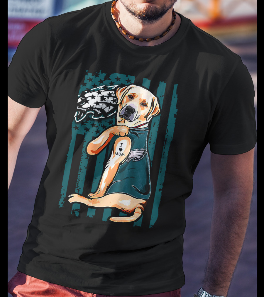 Philadelphia Eagles Labrador Retriever I Love Mom Tattoo T-Shirt