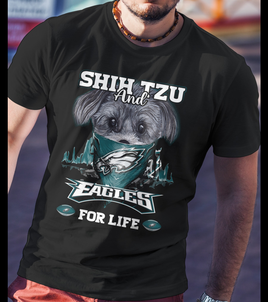 Shih Tzu And Eagles For Life T-Shirt