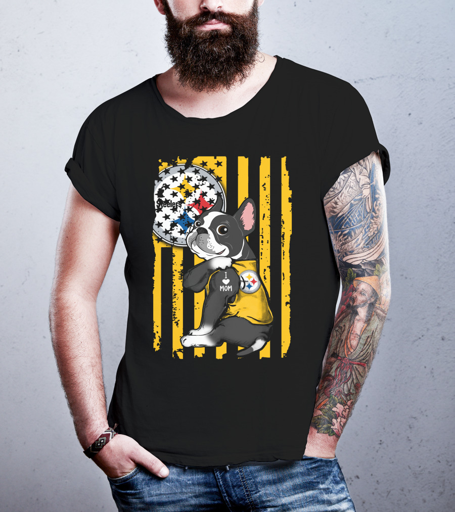 Boston Terrier I Love Mom Pittsburgh Steelers T-Shirt