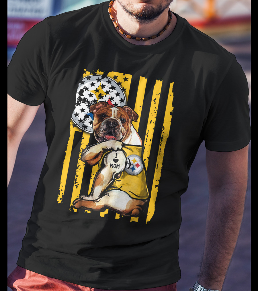 Pittsburgh Steelers Bulldog I Love Mom Stripes T-Shirt