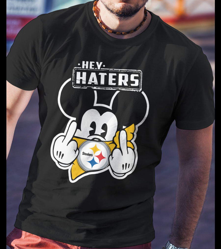 Hey Haters Mick V2 Pittsburgh Steelers T-Shirt