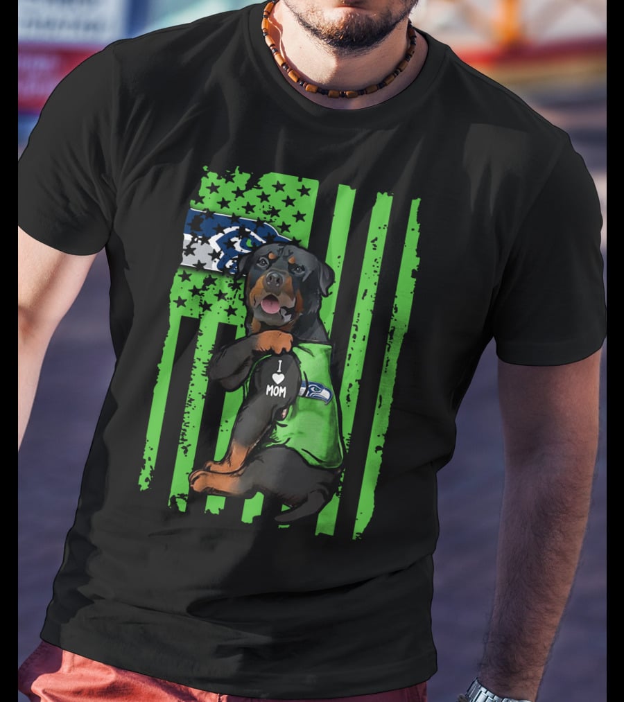 Rottweiler I Love Mom Seattle Seahawks Green Flag T-Shirt