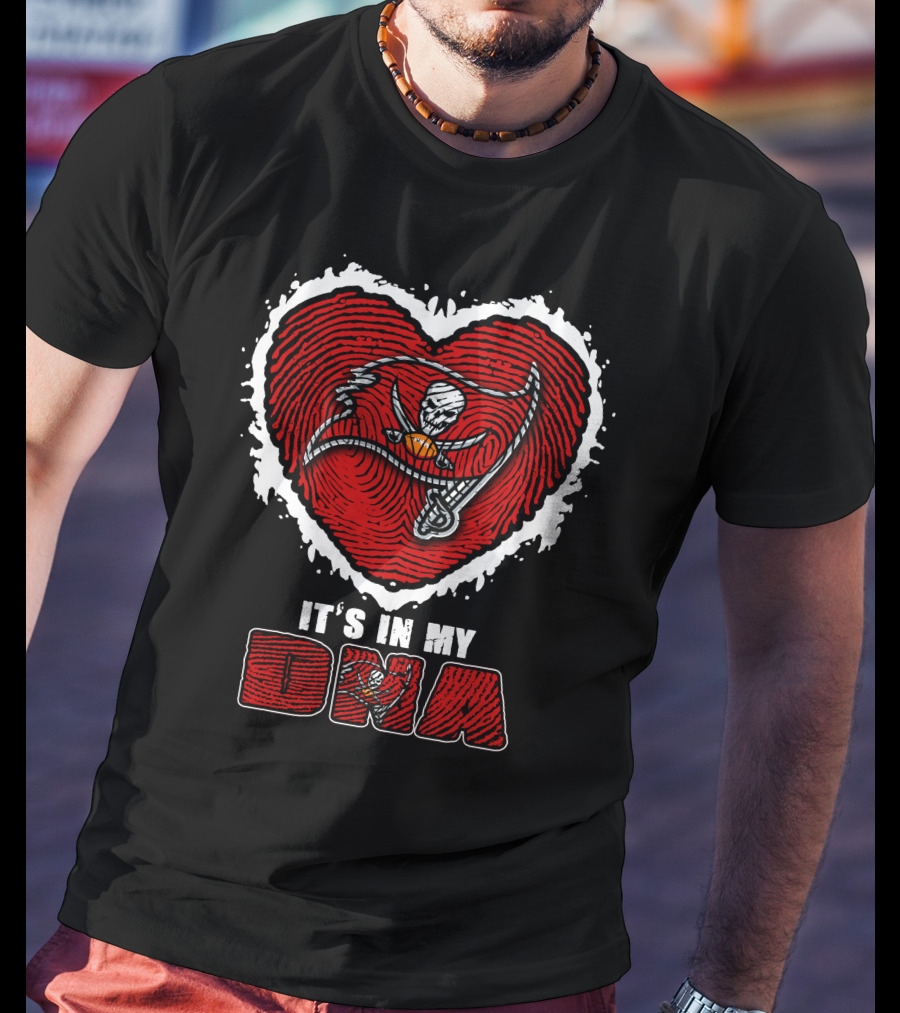 It's In My DNA Tampa Bay Buccaneers T-Shirt