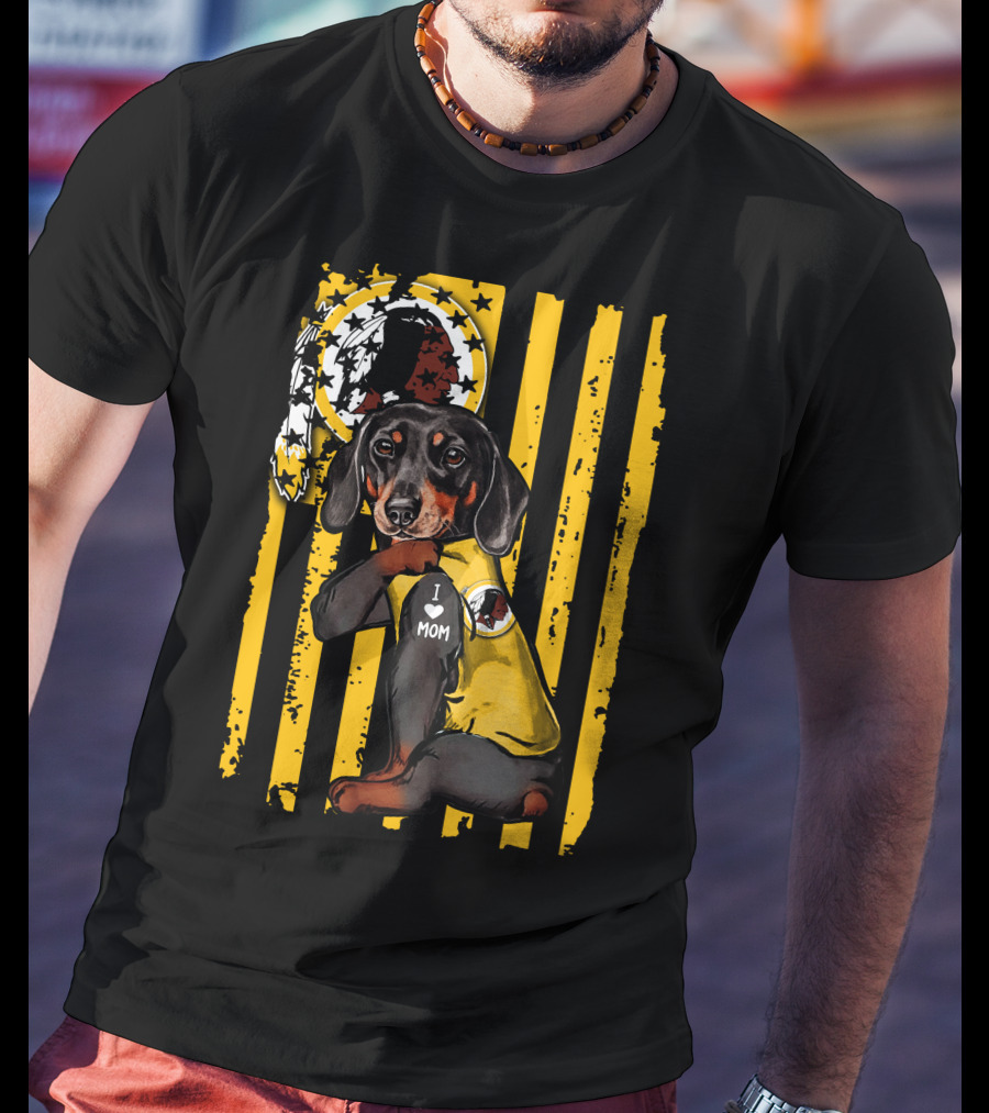 Dachshund I Love Mom Washington Redskins T-Shirt