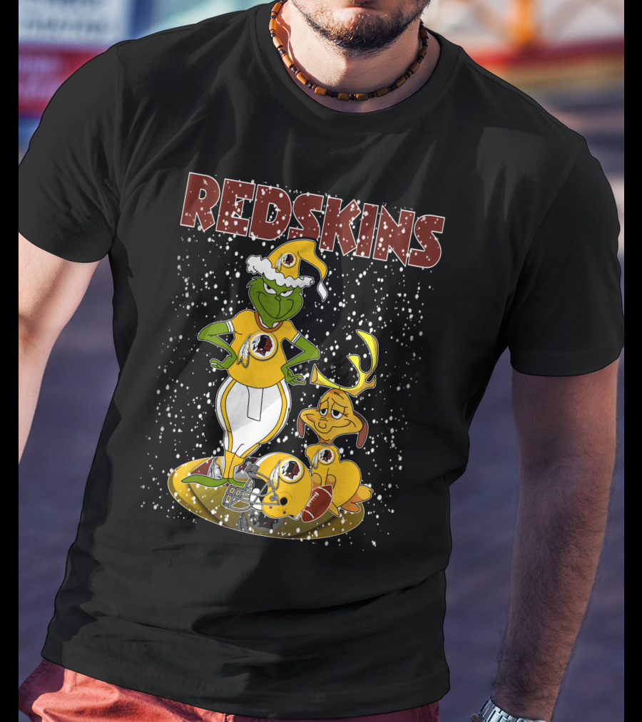 Grinchxmas Redskins Grinch Max Snowfall Football T-Shirt