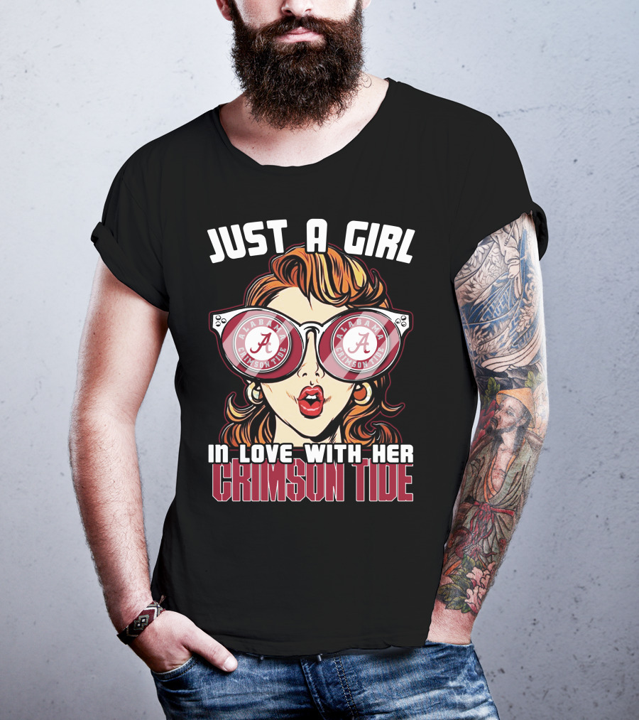 Just A Girl In Love With Her Alabama Crimson Tide T-Shirt