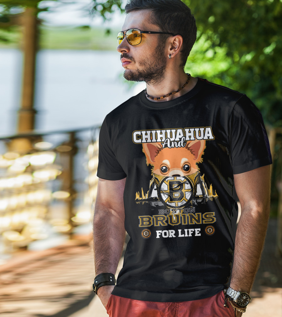 Chihuahua And Boston Bruins For Life T-Shirt