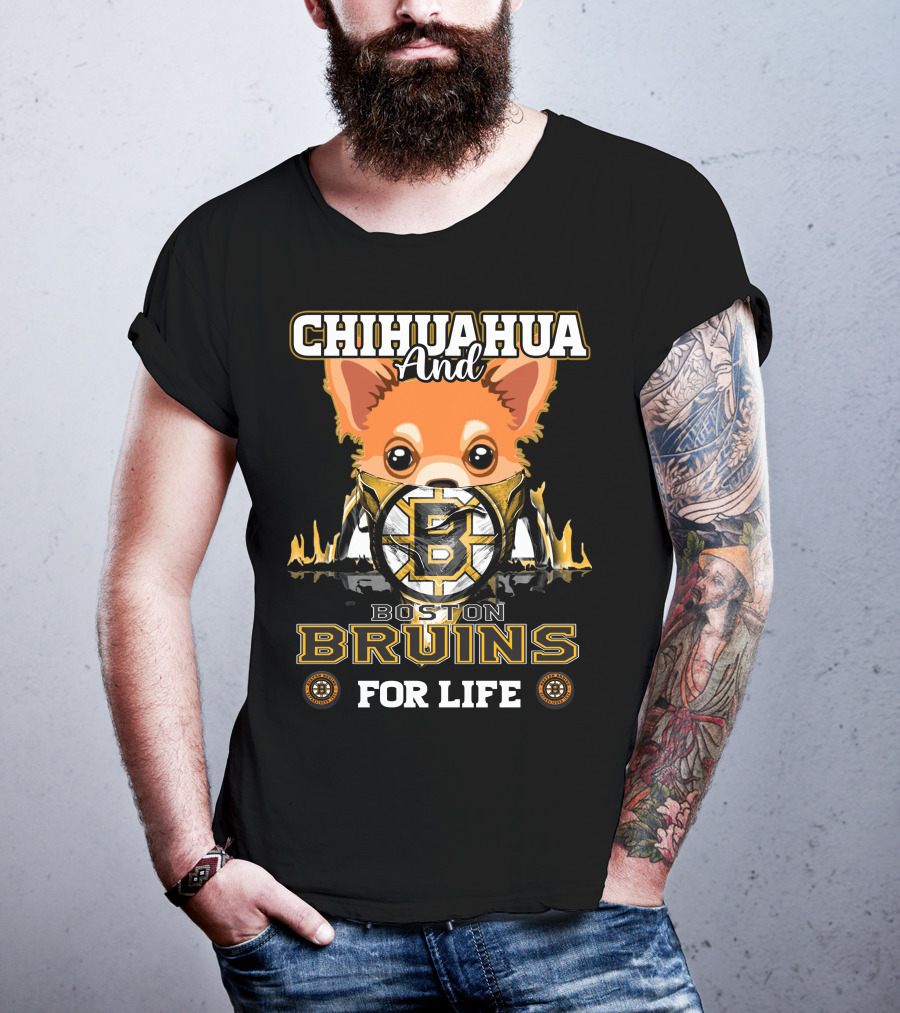 Chihuahua And Boston Bruins For Life T-Shirt