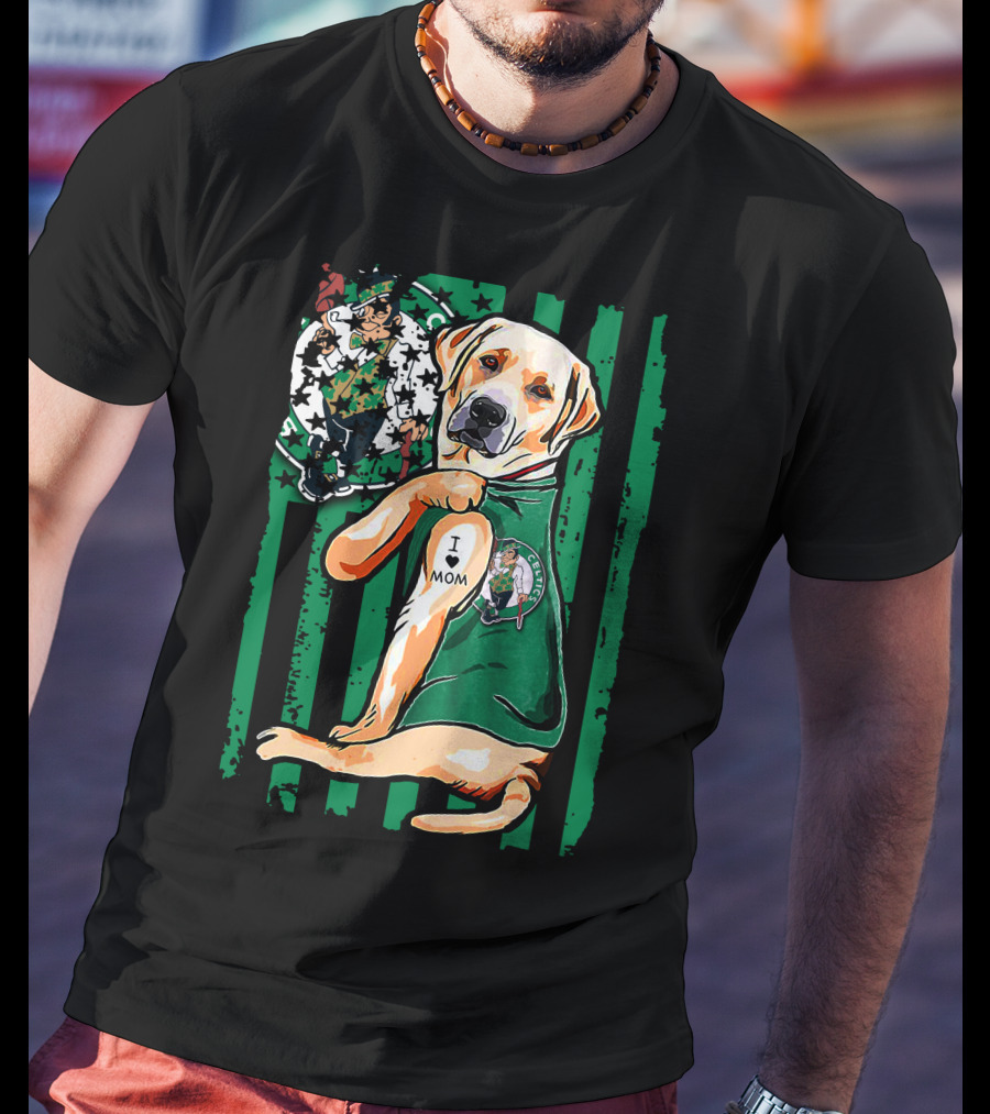 Labrador Retriever I Love Mom Boston Celtics Fan T-Shirt