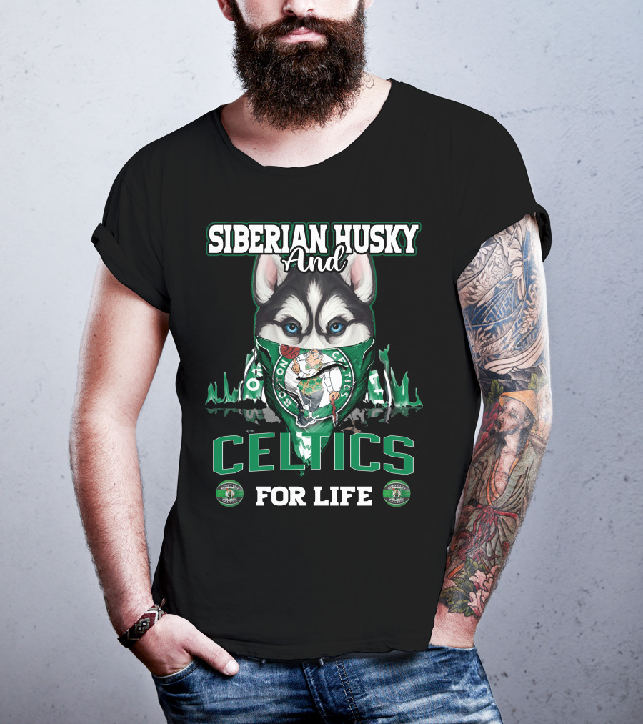 Siberian Husky And Celtics For Life Boston Celtics T-Shirt