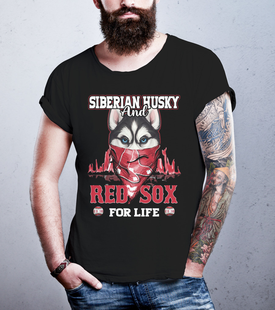 Siberian Husky And Red Sox For Life T-Shirt