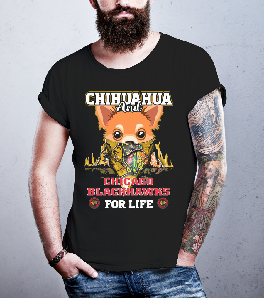 Chihuahua And Chicago Blackhawks For Life T-Shirt