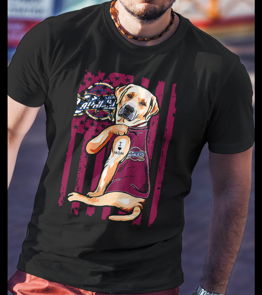 Labrador Retriever I Love Mom Cleveland Cavaliers Logo Combination T-Shirt