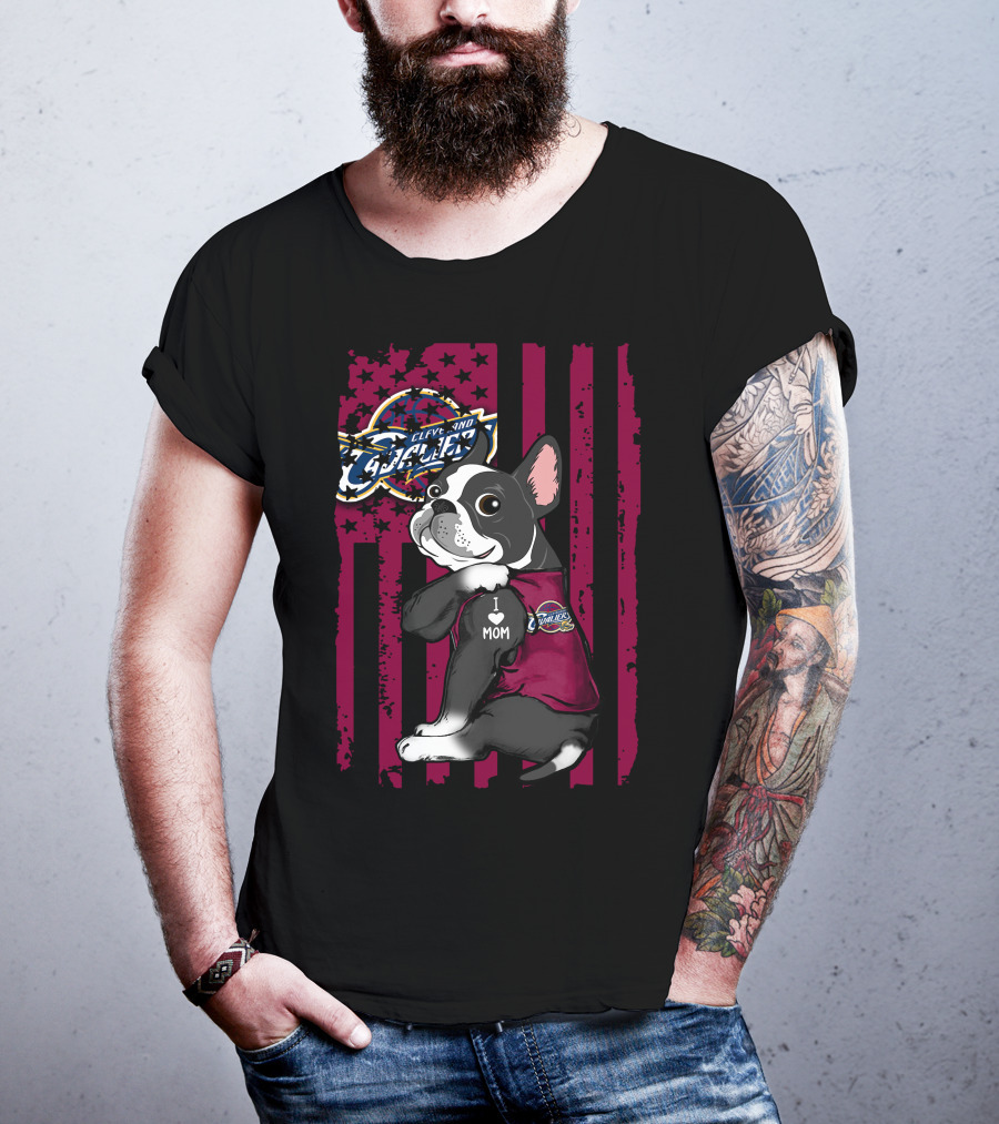 Boston Terrier Cleveland Cavaliers I Love Mom T-Shirt
