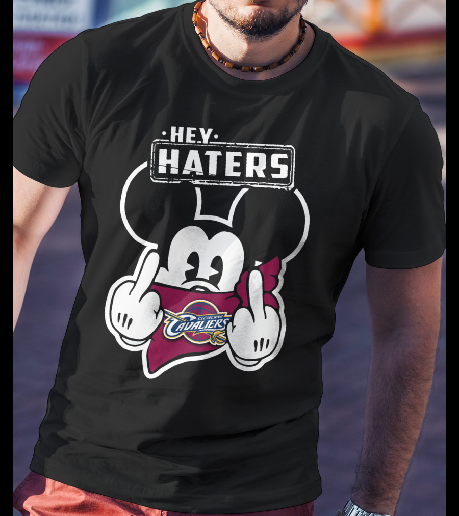 Hey Haters Mick Cleveland Cavaliers T-Shirt