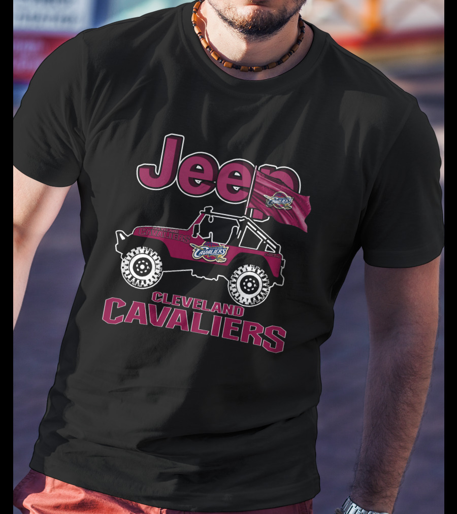 Jeep Cleveland Cavaliers Off-Road Adventure Vehicle With Team Logo Flag T-Shirt