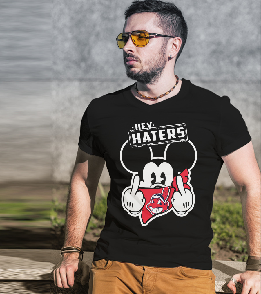 HEY HATERS Mick Cleveland Indians T-Shirt