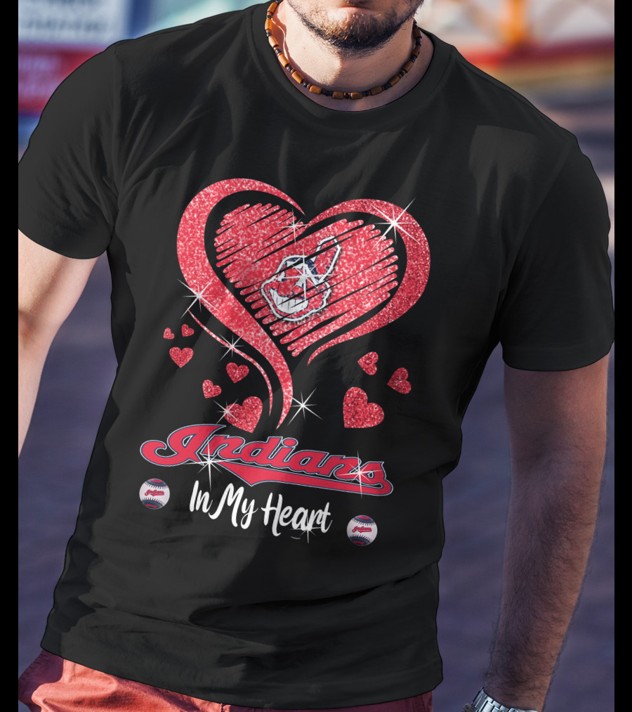 Indians In My Heart Sparkling Red Heart Baseball T-Shirt