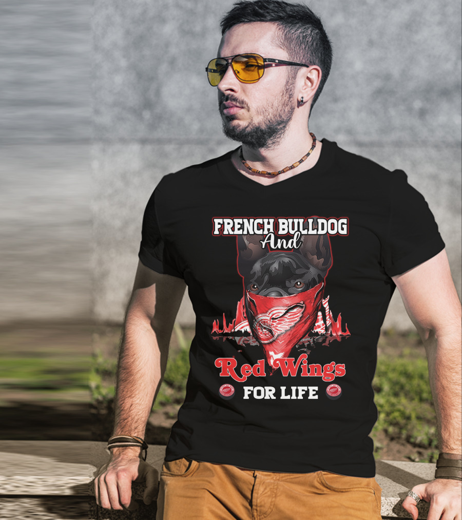 French Bulldog And Red Wings For Life T-Shirt
