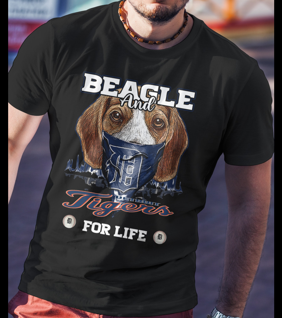 Beagle And Detroit Tigers For Life T-Shirt