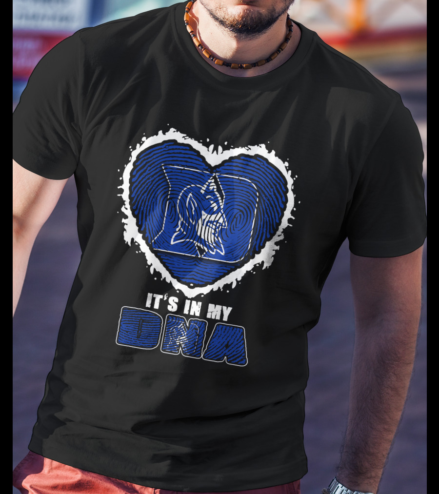It's In My DNA Duke Blue Devils T-Shirt