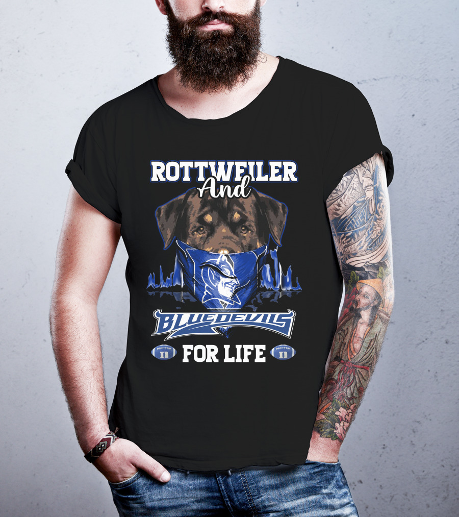 Rottweiler And Blue Devils For Life With Duke Logo And Football Elements T-Shirt