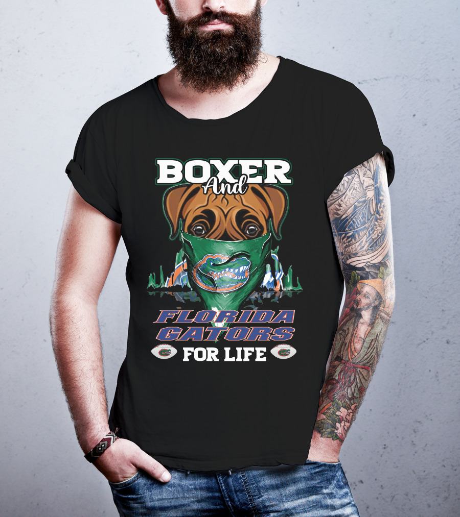 Boxer And Florida Gators For Life T-Shirt
