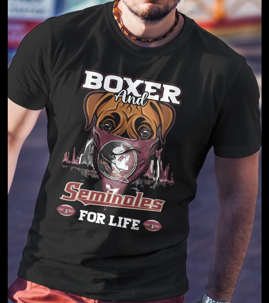Boxer And Seminoles For Life T-Shirt