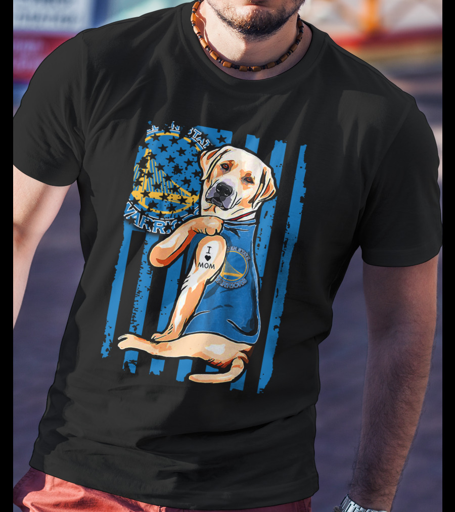 Golden State Warriors Labrador Retriever I Love Mom T-Shirt