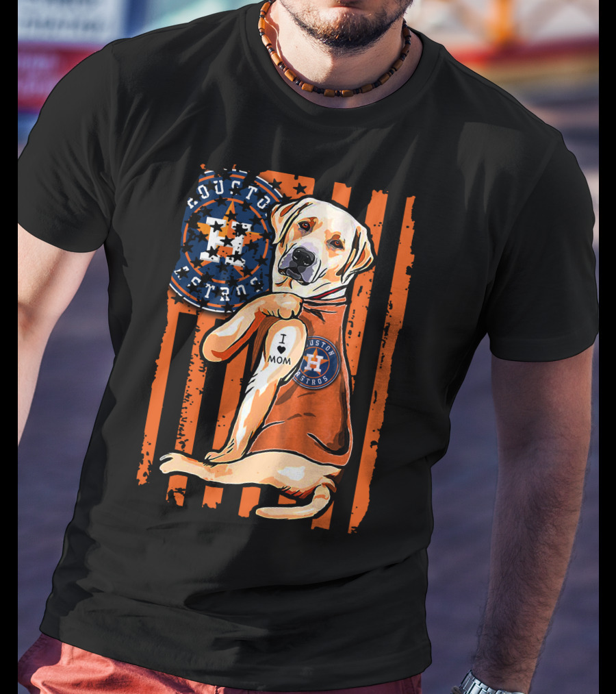 Labrador Retriever I Love Mom Houston Astros T-Shirt