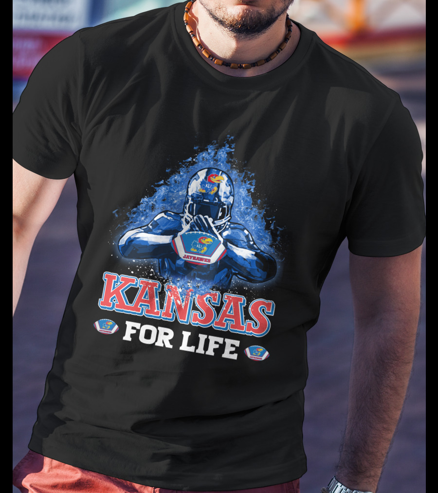 Kansas Jayhawks Football For Life T-Shirt