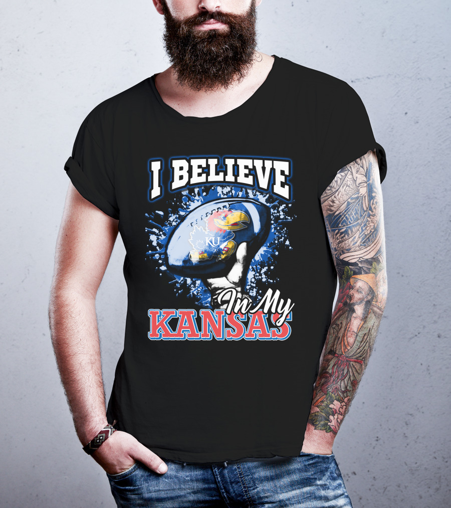 I Believe In My Kansas KU Jayhawks T-Shirt