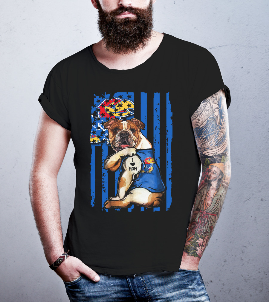 Bulldog Wearing Kansas Jayhawks I Love Mom Tattoo With Blue Stripes And Jayhawk T-Shirt
