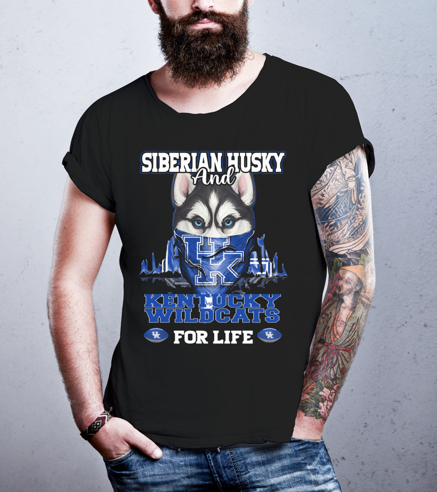 Siberian Husky And Kentucky Wildcats For Life T-Shirt