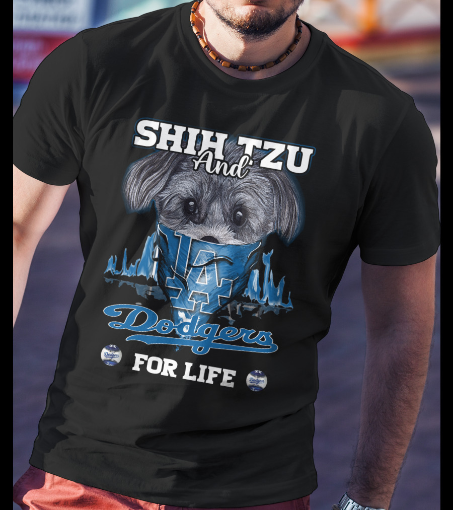 Shih Tzu And Dodgers For Life T-Shirt