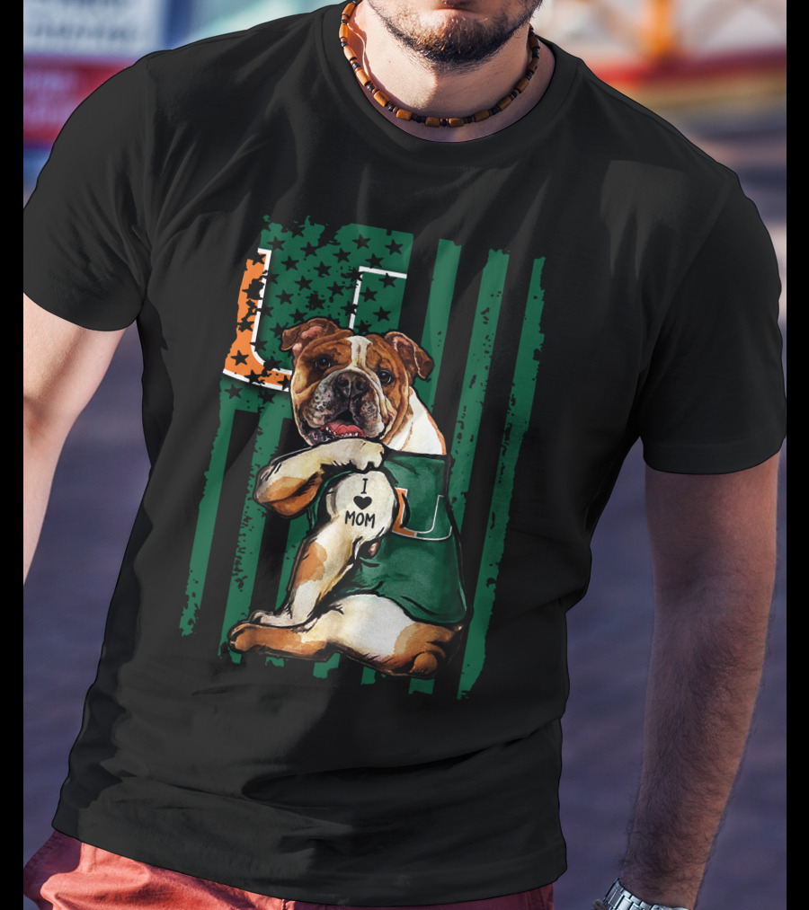 Bulldog I Love Mom Holding Miami Hurricanes U Flag T-Shirt