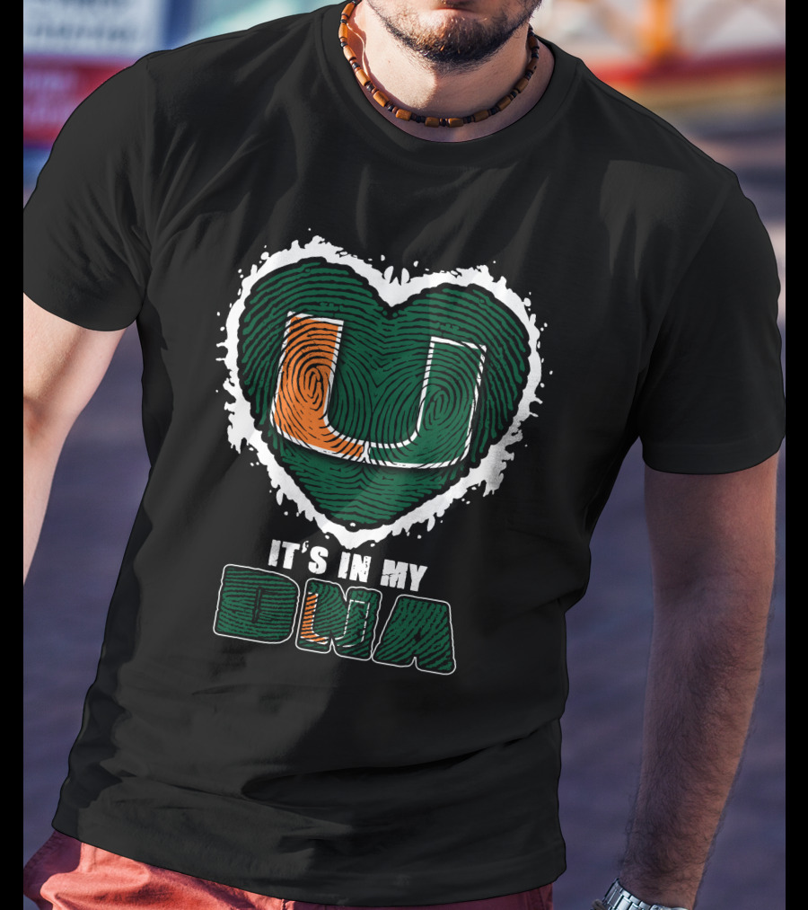 It's In My DNA Miami Hurricanes U Logo Fingerprint Heart T-Shirt