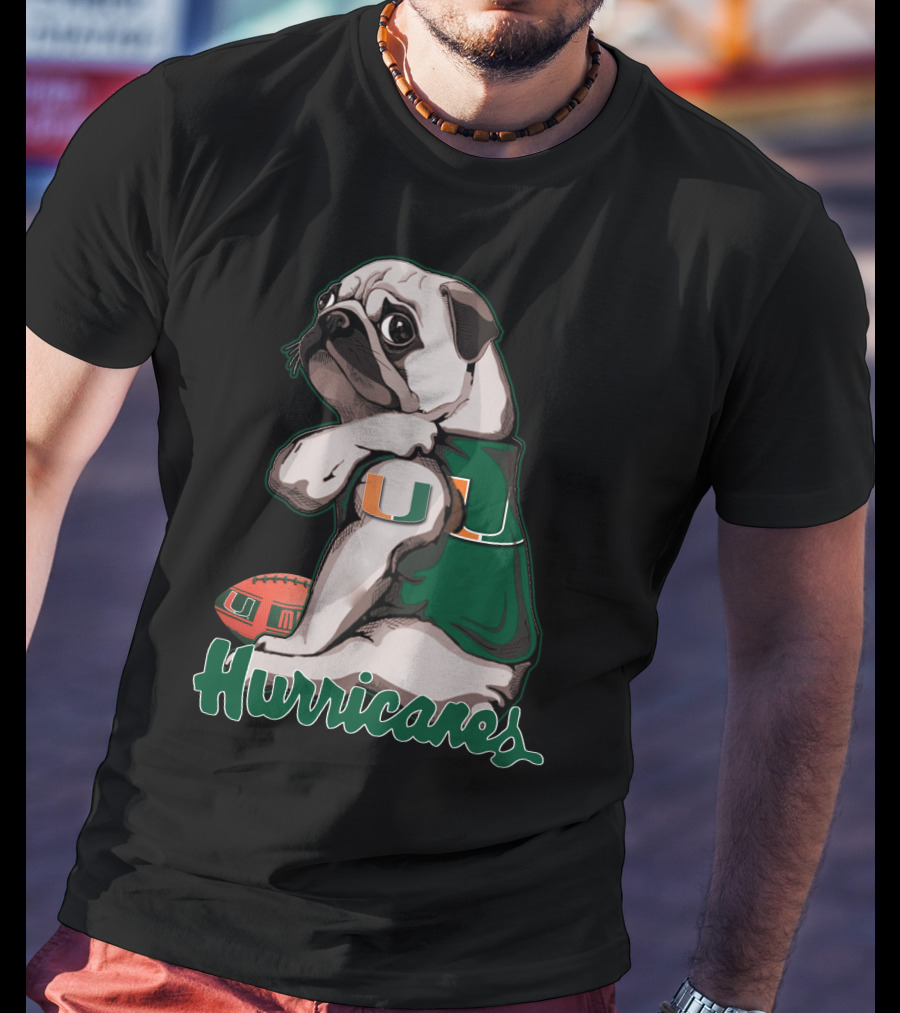 Pug Miami Hurricanes Football U T-Shirt