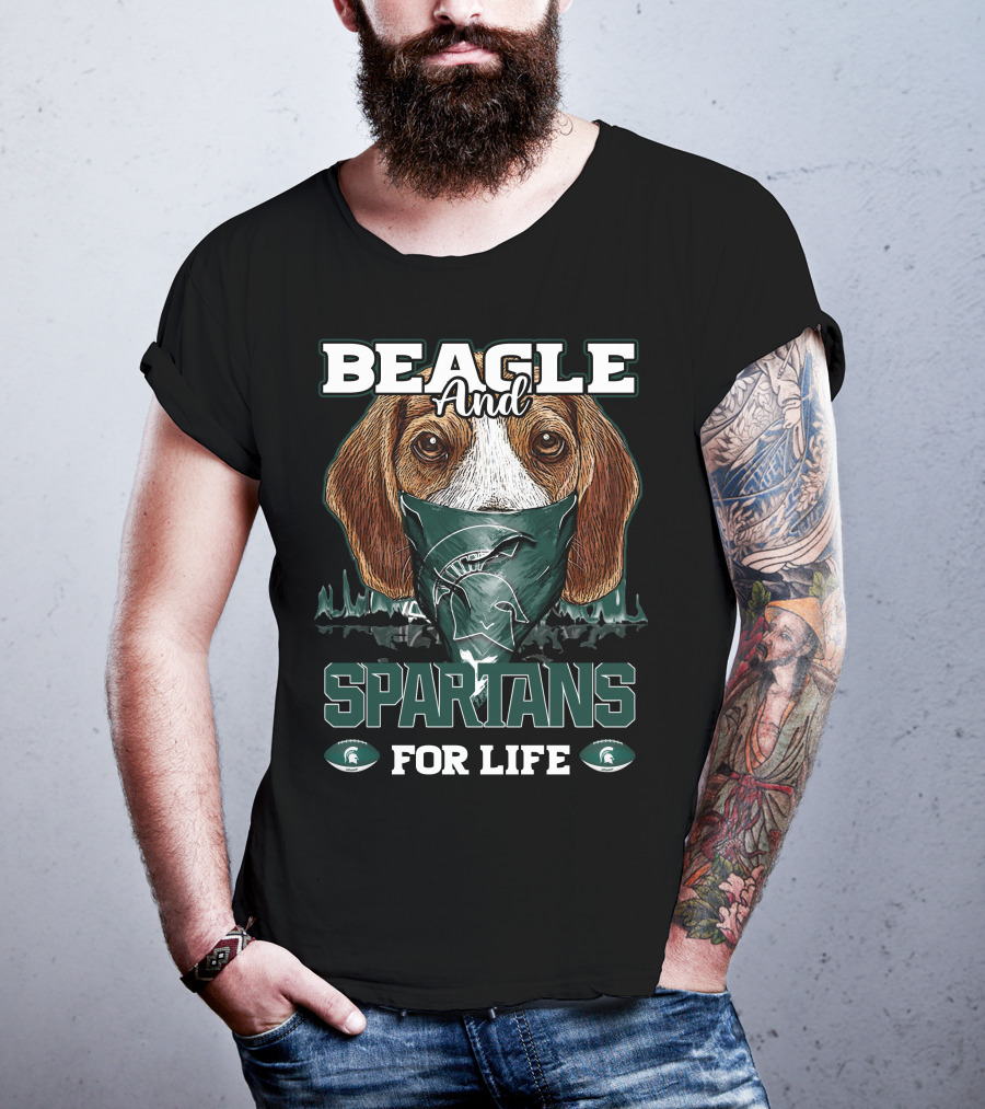 Beagle And Michigan State Spartans For Life T-Shirt