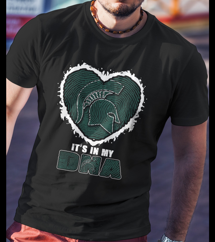 It's In My DNA Michigan State Spartans T-Shirt