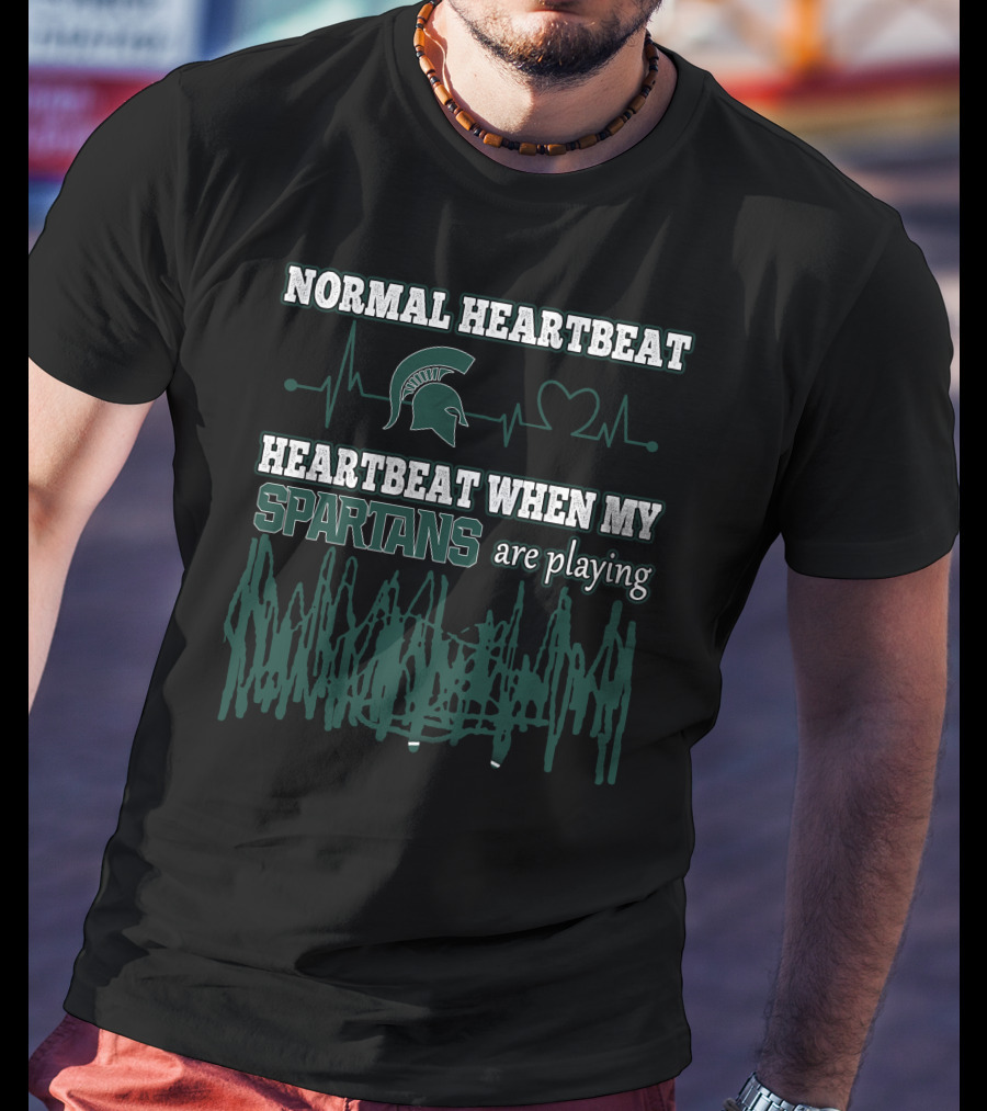 Normal Heartbeat Spartans Heartbeat When My Spartans Are Playing T-Shirt